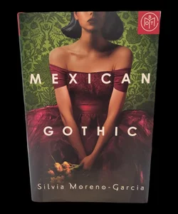 Mexican Gothic