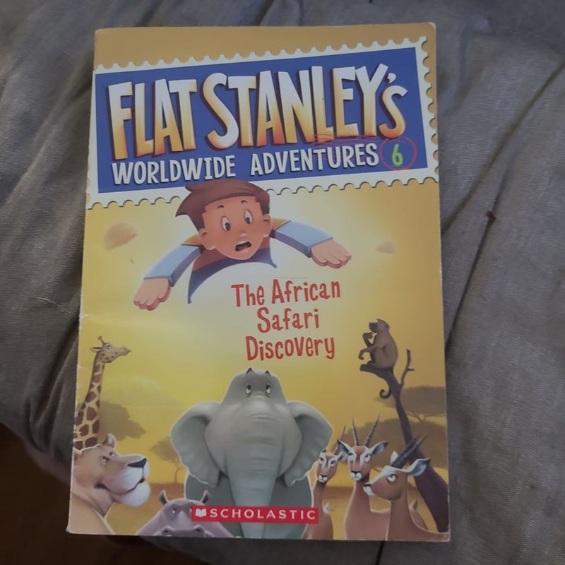 Flat Stanley The African Safari Discovery