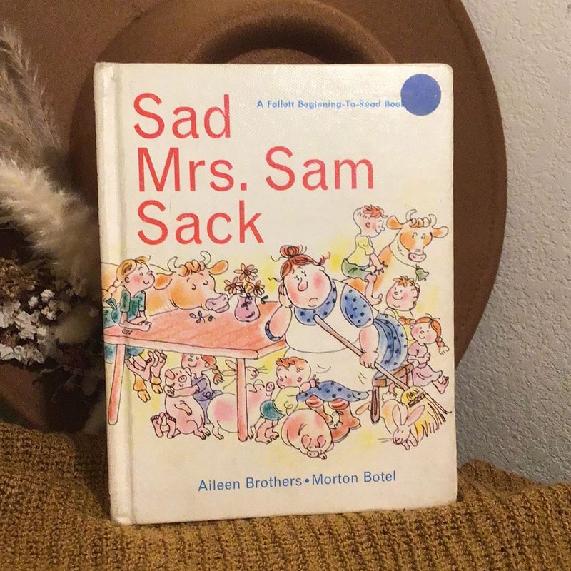 Sad Mrs. Sam Sack 
