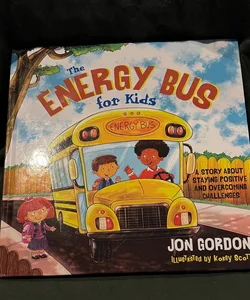 The Energy Bus for Kids