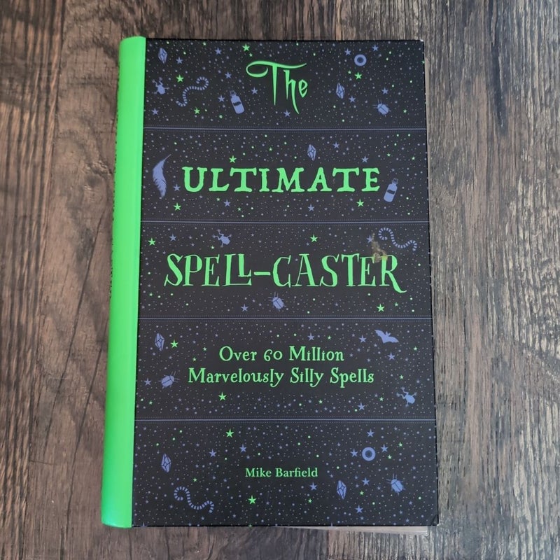 The Ultimate Spell-Caster