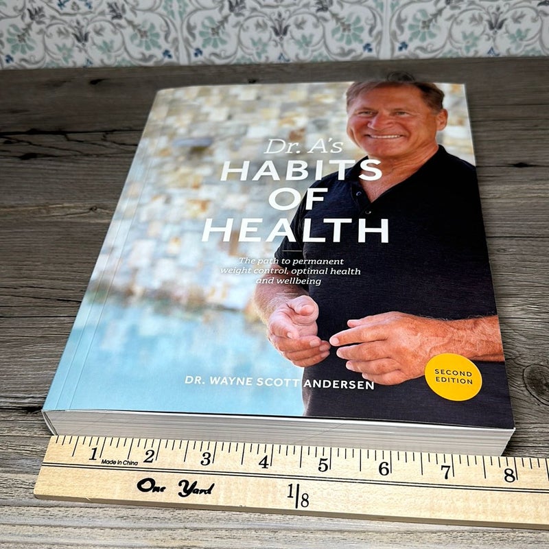 Dr. A's Habits of Health