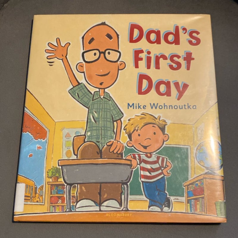 Dad's First Day