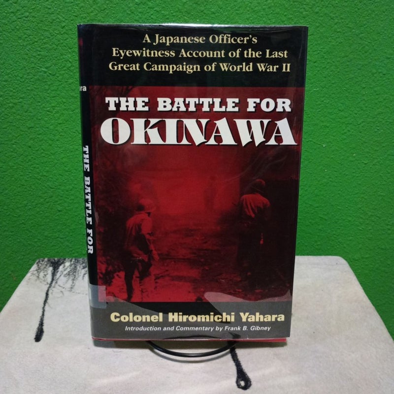 The Battle for Okinawa - First Edition (Printing 1)