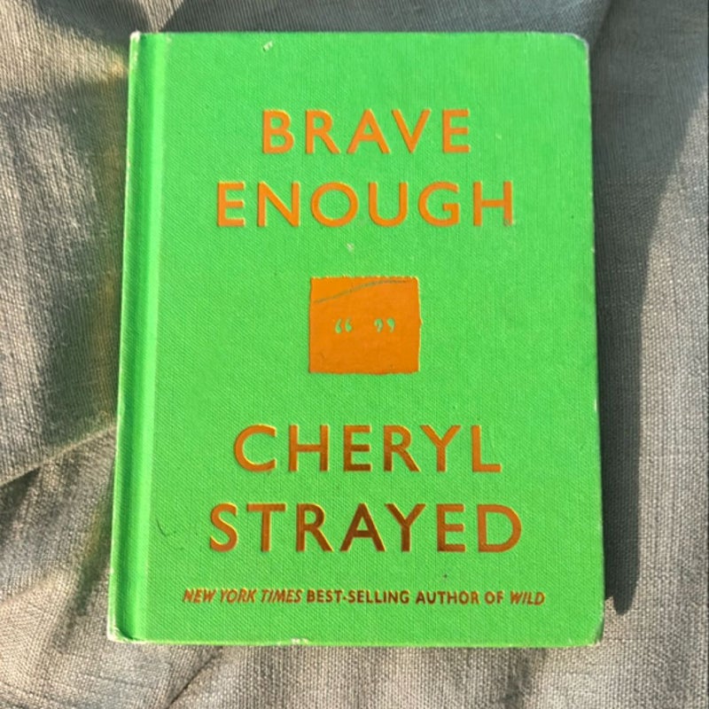 Brave Enough