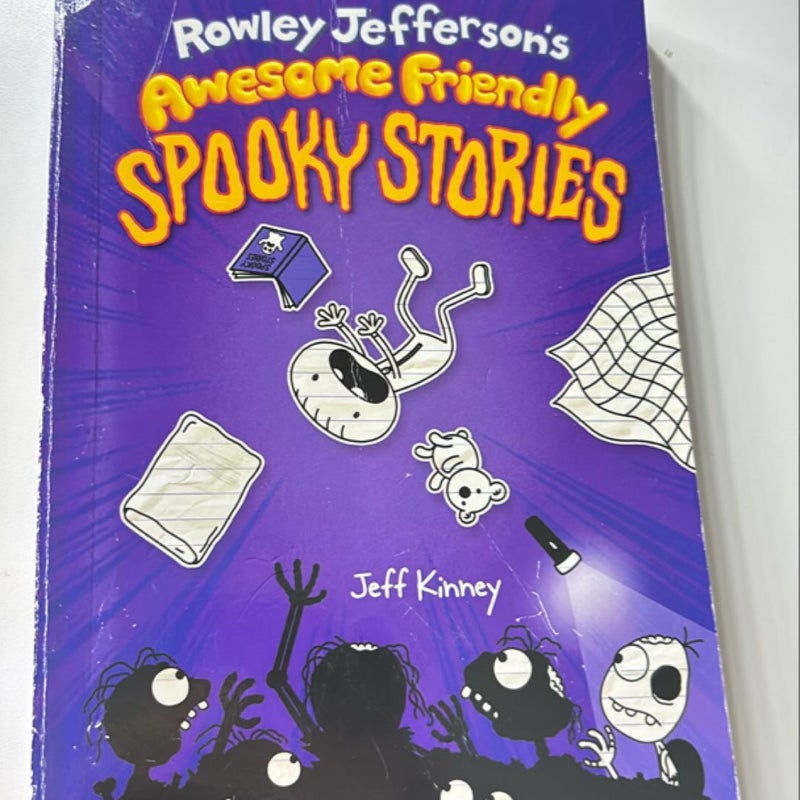 Rowley Jeffersons Awesome Friendly Spooky Stories