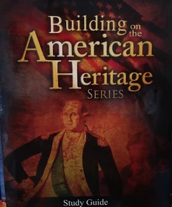 Building on the American Heritage Series 