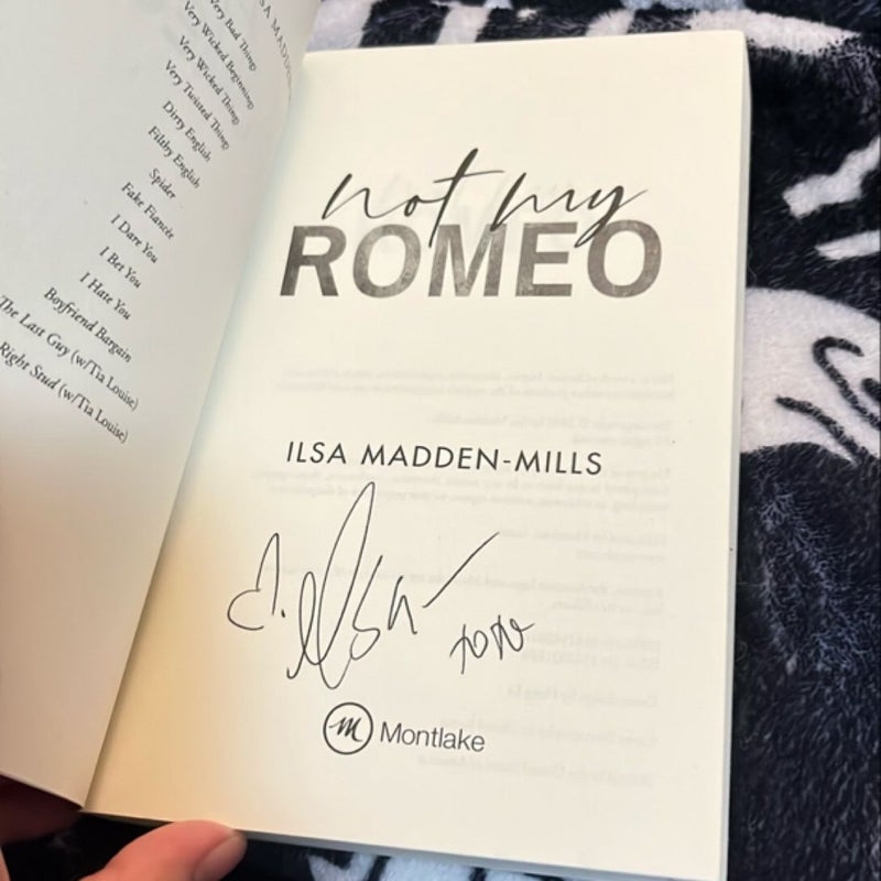 Not My Romeo - Signed