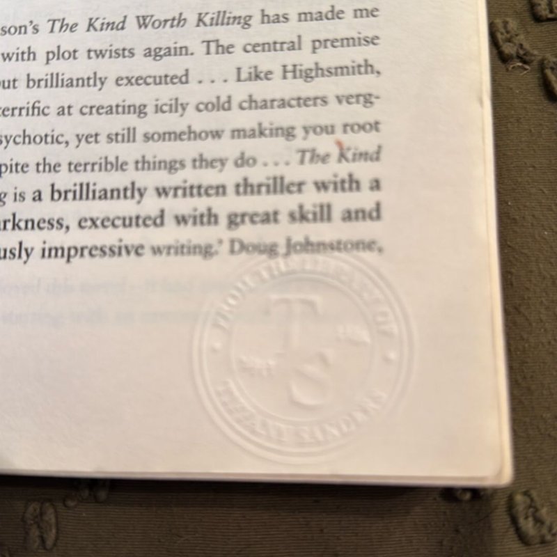 The Kind Worth Killing