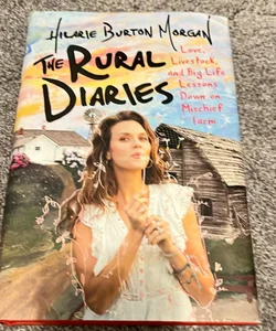 The Rural Diaries