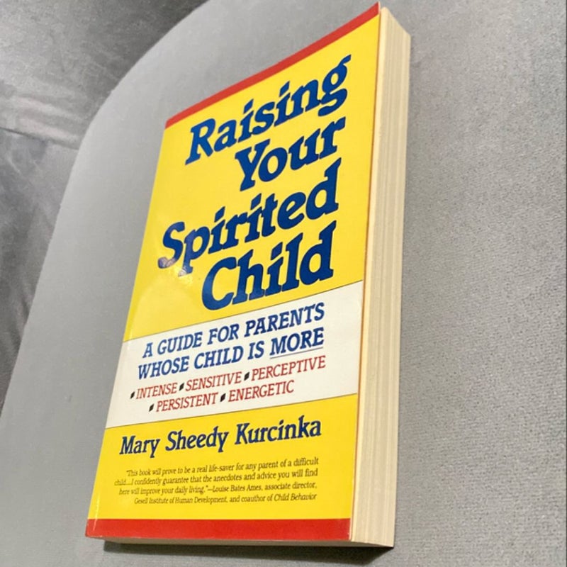 Raising Your Spirited Child