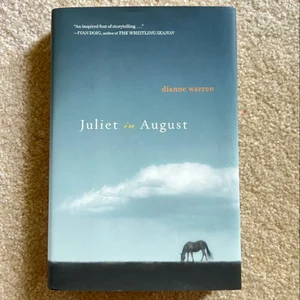 Juliet in August