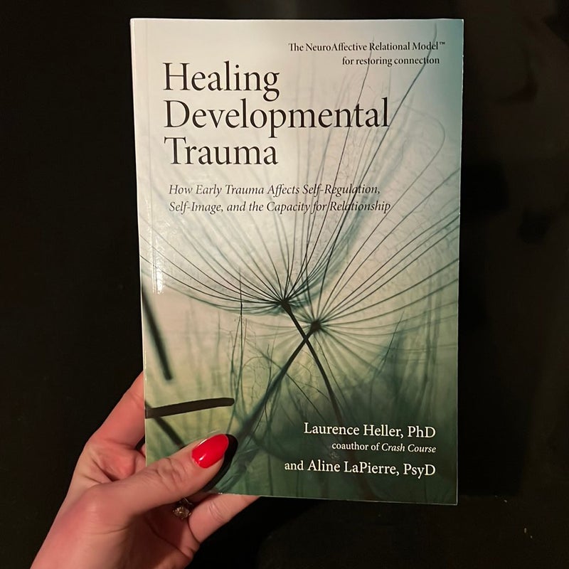 Healing Developmental Trauma