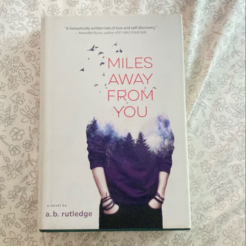 Miles Away from You