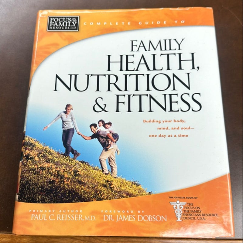 Family Health, Nutrition and Fitness