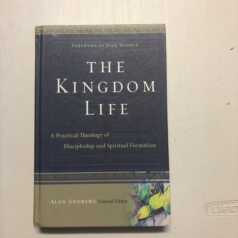 The Kingdom Life