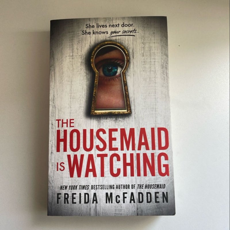 The Housemaid Is Watching