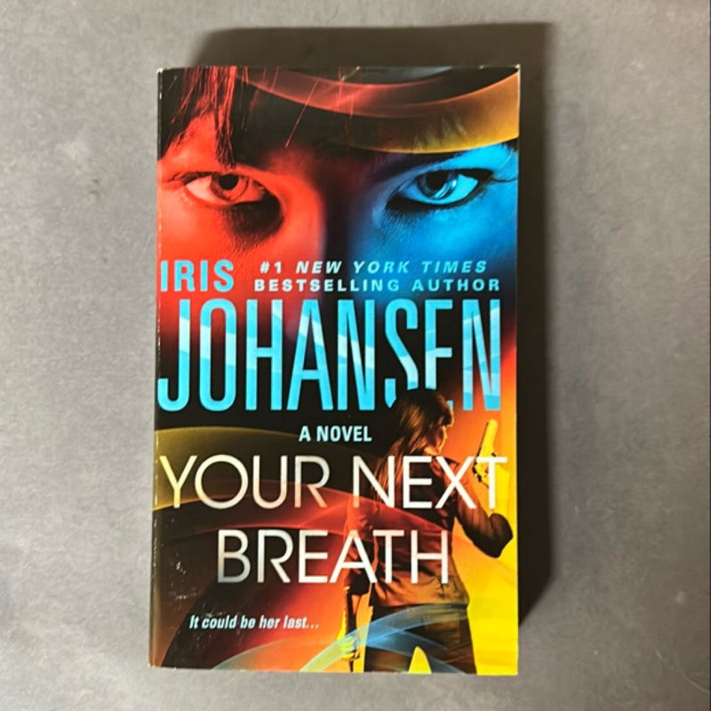 Your Next Breath