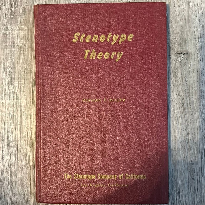 Stenotype Theory