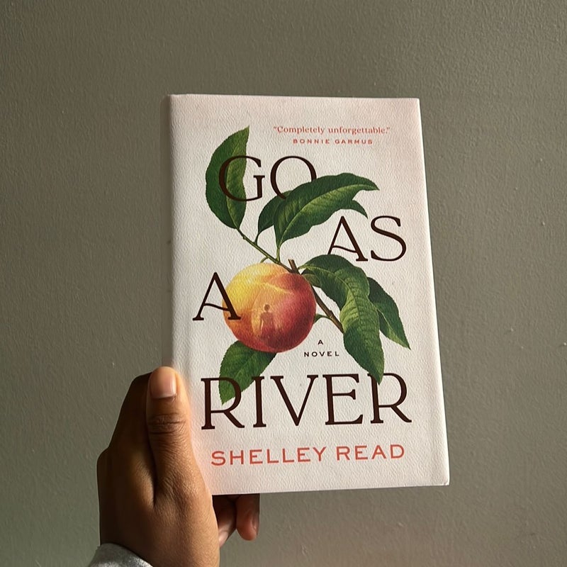 Go As a River