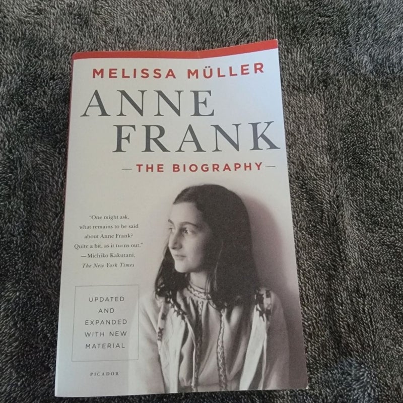 Anne Frank: the Biography