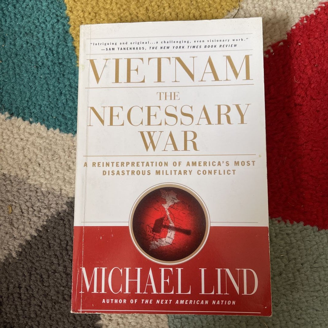 Vietnam: the Necessary War