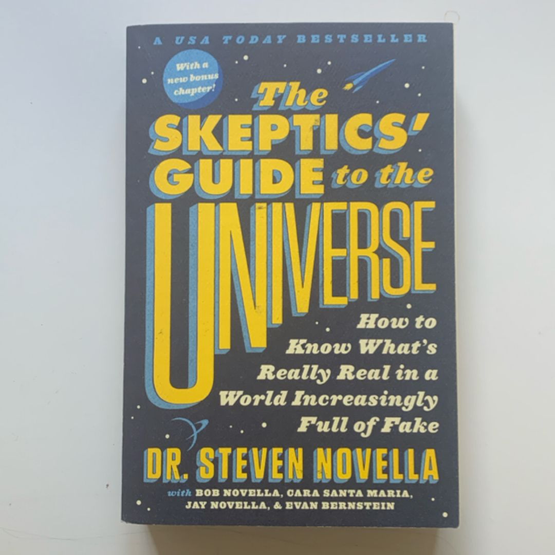 The Skeptics' Guide to the Universe