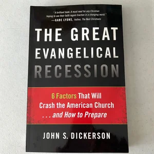 The Great Evangelical Recession