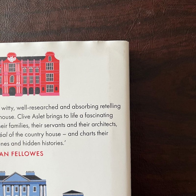 The Story of the Country House