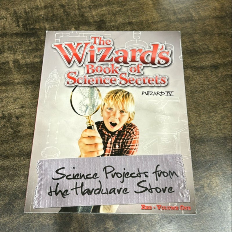 The Wizard's Book of Science Secrets - Red