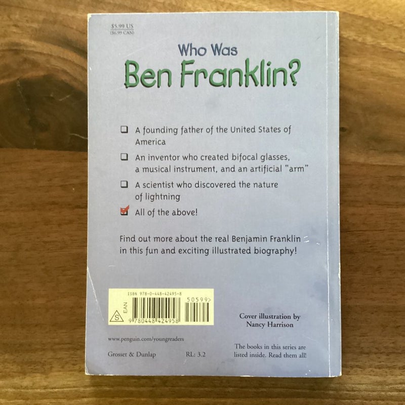 Who Was Ben Franklin?