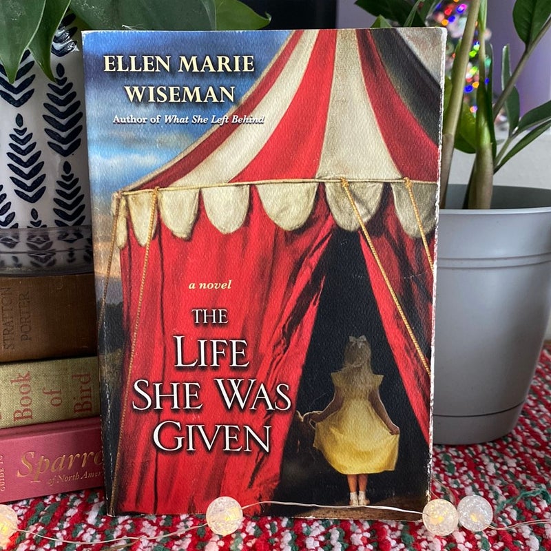 Life She Was Given The