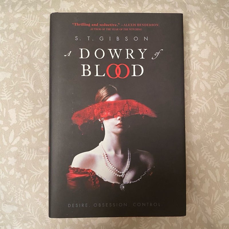 A Dowry of Blood