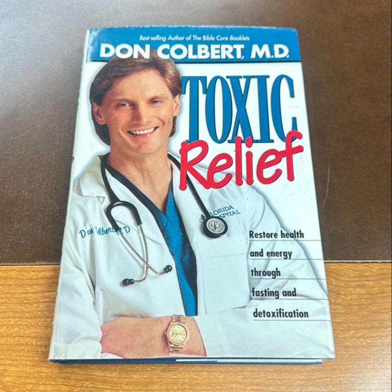 Toxic Relief