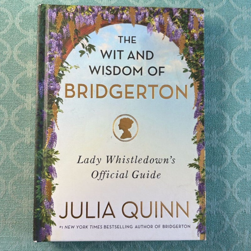 The Wit and Wisdom of Bridgerton