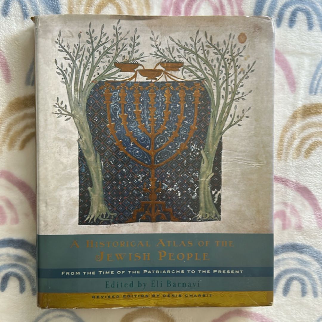 A Historical Atlas of the Jewish People