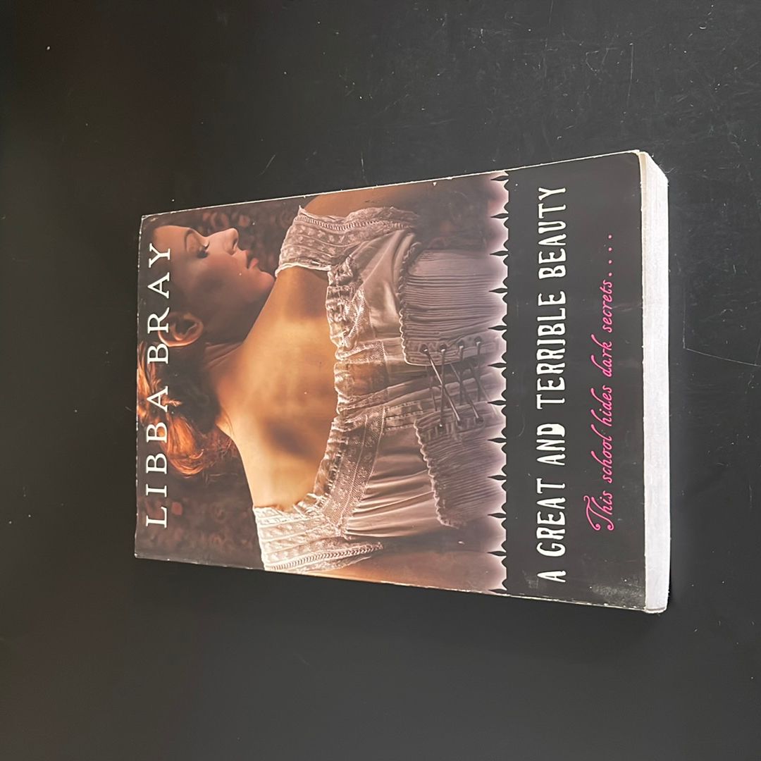 A Great and Terrible Beauty