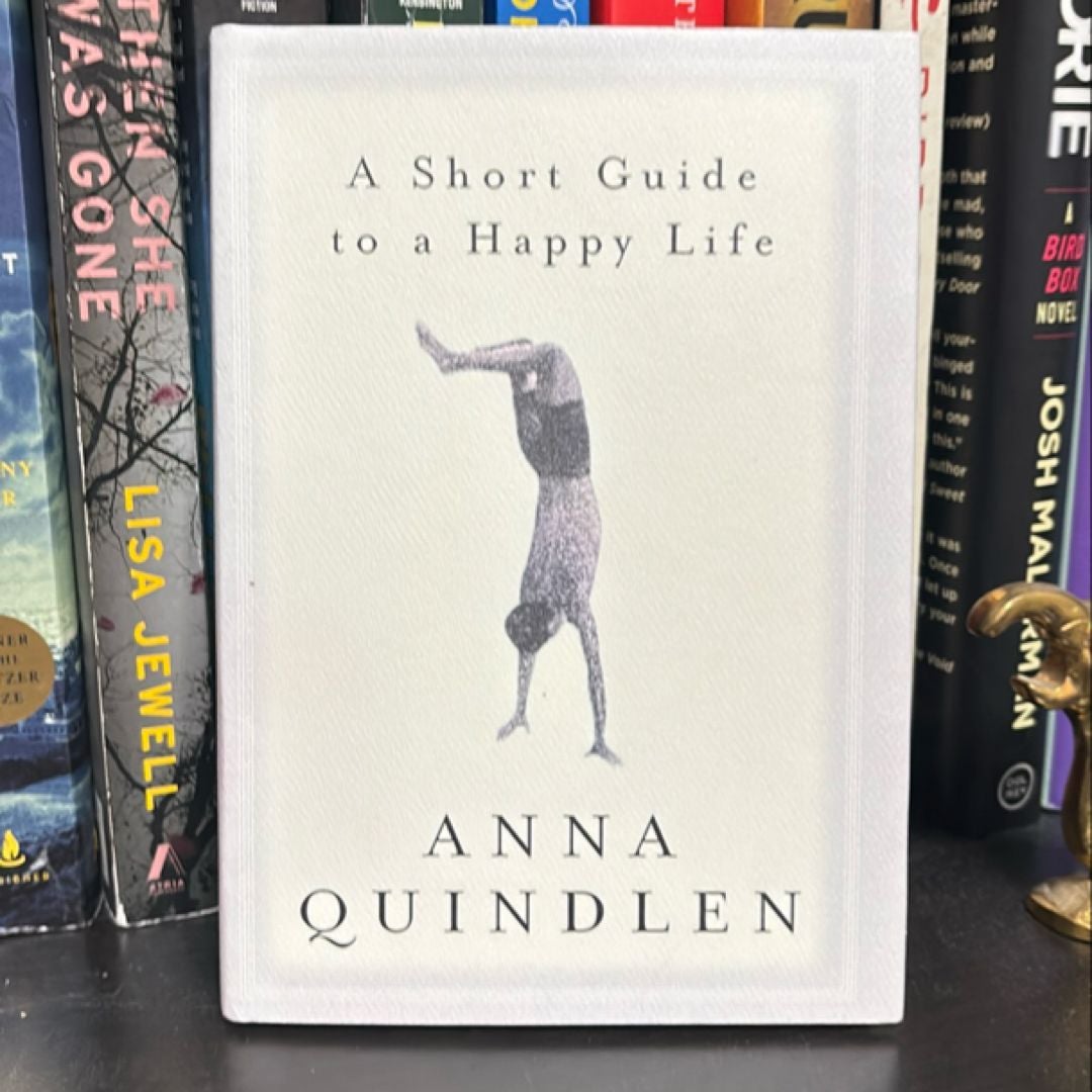 A Short Guide to a Happy Life