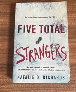 Five Total Strangers