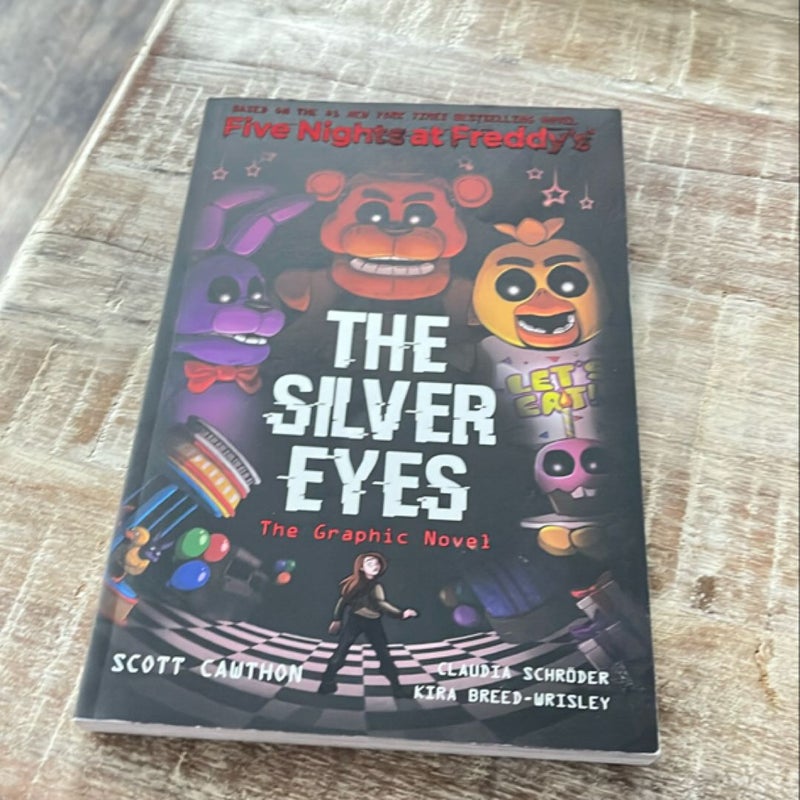 The Silver Eyes (Five Nights at Freddy's Graphic Novel #1)