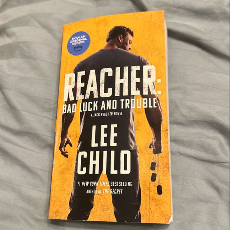 Reacher: Bad Luck and Trouble (Movie Tie-In)