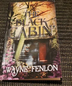 The Black Cabin