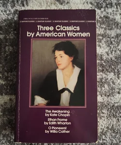 Three Classics by American Women