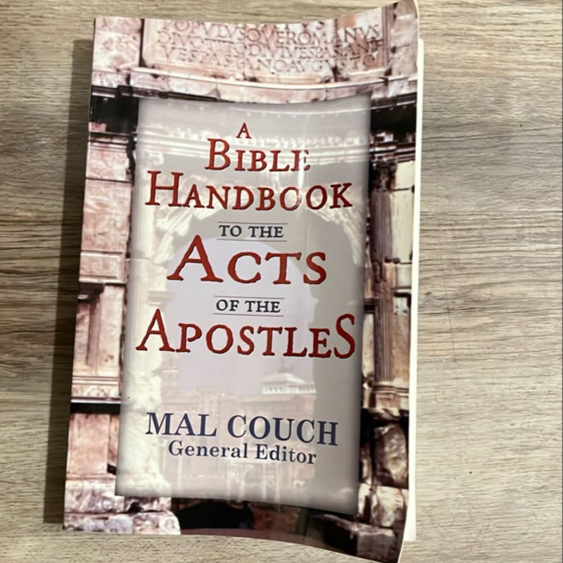 A Bible Handbook to the Acts of the Apostles