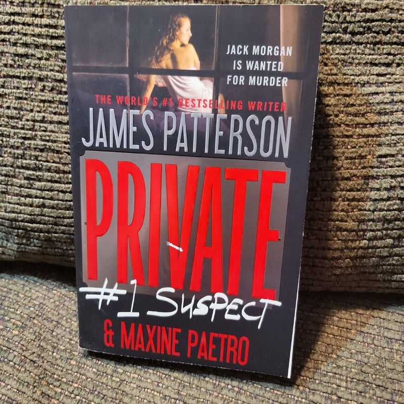 Private: #1 Suspect