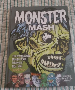 Monster Mash: The Creepy, Kooky Craze in America 1957-1972