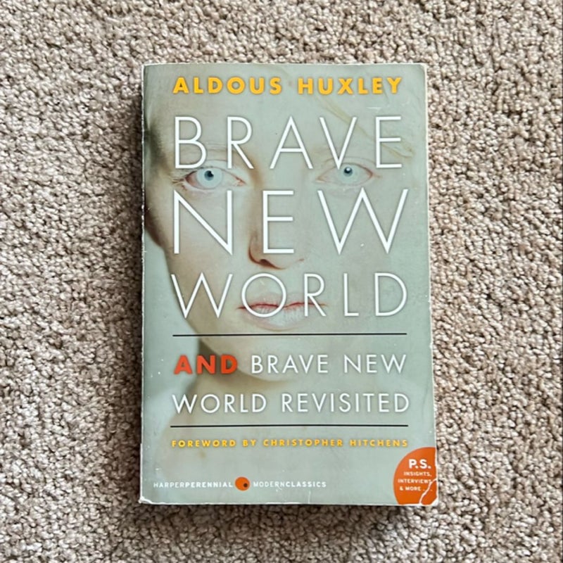 Brave New World and Brave New World Revisited