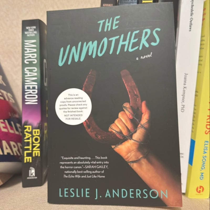 The Unmothers (ARC) 