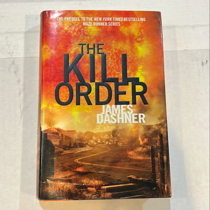 The Kill Order (Maze Runner, Book Four; Origin)