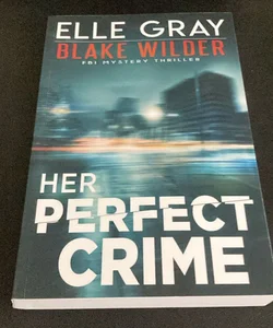 Her Perfect Crime